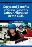 Costs and Benefits of Cross-Country Labour Migration in the GMS (eBook, PDF)