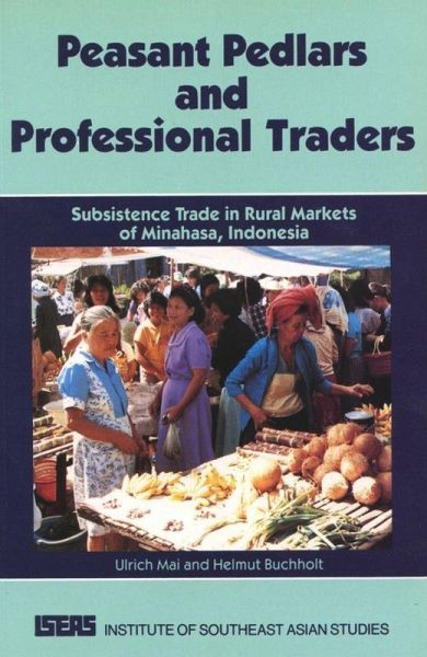 Peasant Pedlars and Professional Traders (eBook, PDF) Peasant Pedlars and Professional Traders (eBook, PDF)