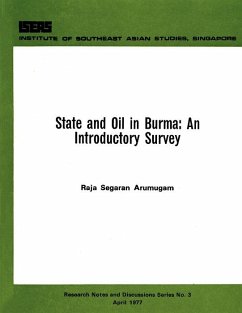 State and Oil in Burma (eBook, PDF) - Arumugam, Raja Segaran