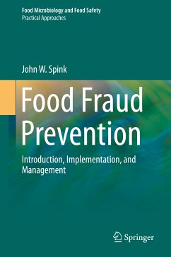 Food Fraud Prevention (eBook, PDF) - Spink, John W.