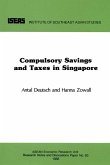 Compulsory Savings and Taxes in Singapore (eBook, PDF)