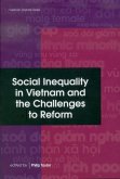 Social Inequality in Vietnam and the Challenges to Reform (eBook, PDF)