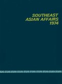 Southeast Asian Affairs 1974 (eBook, PDF) Southeast Asian Affairs 1974 (eBook, PDF)