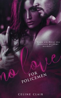 No Love for policemen (eBook, ePUB) - Clair, Celine