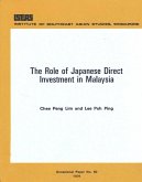 The Role of Japanese Direct Investment in Malaysia (eBook, PDF) The Role of Japanese Direct Investment in Malaysia (eBook, PDF)