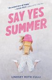 Say Yes Summer (eBook, ePUB)