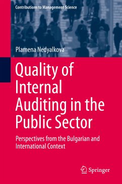 Quality of Internal Auditing in the Public Sector (eBook, PDF) - Nedyalkova, Plamena