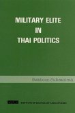 Military Elite in Thai Politics (eBook, PDF)