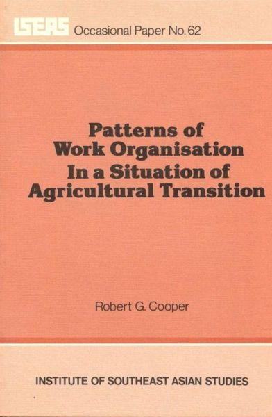 Patterns of Work Organisation in a Situation of Agricultural Transition (eBook, PDF) Patterns of Work Organisation in a Situation of Agricultural Transition (eBook, PDF)
