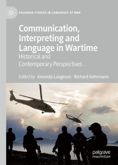 Communication, Interpreting and Language in Wartime (eBook, PDF)