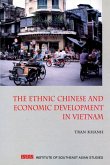 The Ethnic Chinese & Economic Development in Vietnam (eBook, PDF)