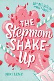 The Stepmom Shake-Up (eBook, ePUB)