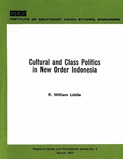 Cultural and Class Politics in New Order Indonesia (eBook, PDF) - Liddle, R. William