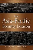 The Asia-Pacific Security Lexicon (Upated 2nd Edition) (eBook, PDF)