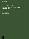 Häuserbuch der Stadt München / Register (eBook, PDF)