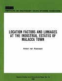 Location Factors and Linkages at the Industrial Estates of Malacca Town (eBook, PDF)