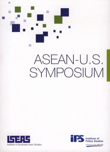 ASEAN-U.S. Symposium (eBook, PDF) ASEAN-U.S. Symposium (eBook, PDF)