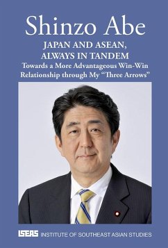 Japan and ASEAN, Always in Tandem (eBook, PDF) - Abe, Shinzo