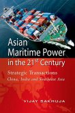 Asian Maritime Power in the 21st Century (eBook, PDF)