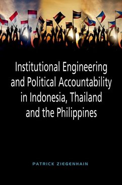 Cover Institutional Engineering and Political Accountability in Indonesia, Thailand and the Philippines (eBook, PDF)