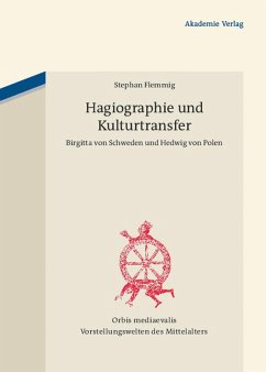 Hagiographie und Kulturtransfer (eBook, PDF) - Flemmig, Stephan