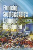 Financing Southeast Asia's Economic Development (eBook, PDF)