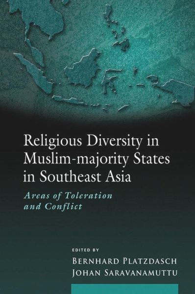 Religious Diversity in Muslim-majority States in Southeast Asia (eBook, PDF) Religious Diversity in Muslim-majority States in Southeast Asia (eBook, PDF)