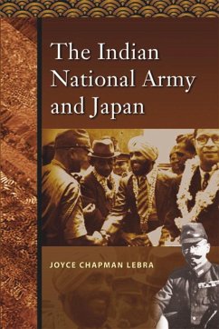 Cover The Indian National Army and Japan (eBook, PDF)