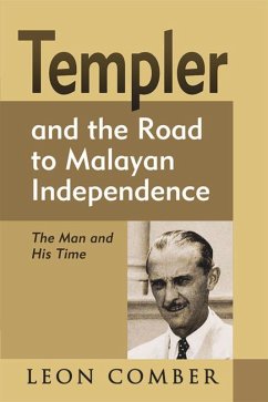 Cover Templer and the Road to Malayan Independence (eBook, PDF)
