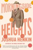 Morningside Heights (eBook, ePUB) Morningside Heights (eBook, ePUB)