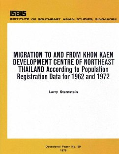 Migration to and from Khon Kaen Development Centre of Northeast Thailand (eBook, PDF) - Sternstein, Larry