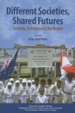 Different Societies, Shared Futures (eBook, PDF)