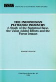 The Indonesian Plywood Industry (eBook, PDF) The Indonesian Plywood Industry (eBook, PDF)