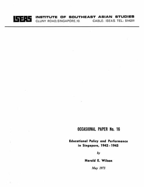Educational Policy and Performance in Singapore, 1942 - 1945 (eBook, PDF) Educational Policy and Performance in Singapore, 1942 - 1945 (eBook, PDF)