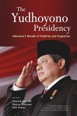 The Yudhoyono Presidency (eBook, PDF)