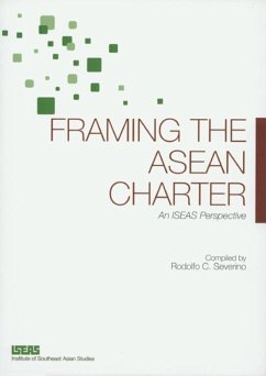 Framing the ASEAN Charter (eBook, PDF) - Severino, Rodolfo