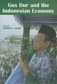 Gus Dur and the Indonesian Economy (eBook, PDF) Gus Dur and the Indonesian Economy (eBook, PDF)