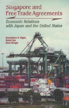 Singapore and Free Trade Agreements (eBook, PDF) - S. Rajan, Ramkishen; Sen, Rahul; Siregar, Reza Yamora