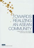 Towards Realizing an ASEAN Community. A Brief Report on the ASEAN Community Roundtable (eBook, PDF)