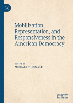 Mobilization, Representation, and Responsiveness in the American Democracy (eBook, PDF)