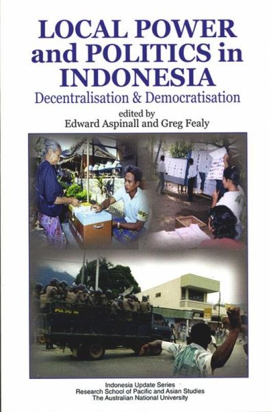 Local Power & Politics in Indonesia (eBook, PDF)