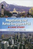 Negotiating the Korea-Singapore FTA (eBook, PDF)