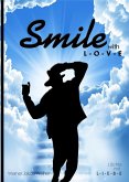 Smile with L-O-V-E (eBook, ePUB)