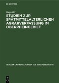 Studien zur spätmittelalterlichen Agrarverfassung im Oberrheingebiet (eBook, PDF)