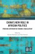 China's New Role in African Politics... - Bild 1