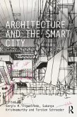 Architecture and the Smart City (eBook, PDF)