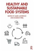 Healthy and Sustainable Food Systems (eBook, PDF)