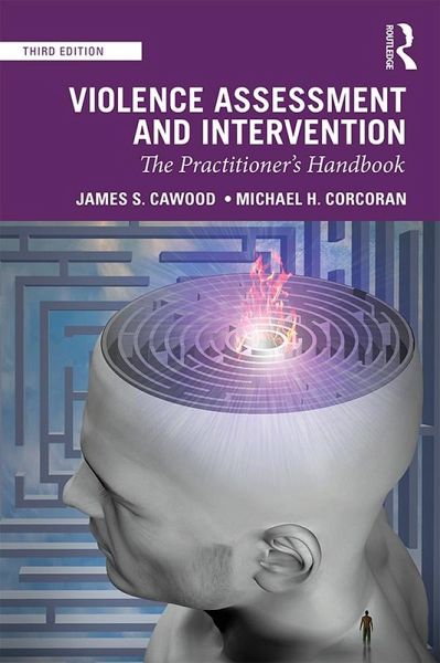 Violence Assessment and Intervention (eBook, ePUB) Violence Assessment and Intervention (eBook, ePUB)