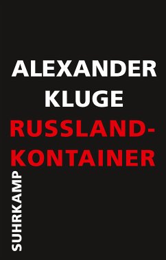 Russland-Kontainer (eBook, ePUB) - Kluge, Alexander