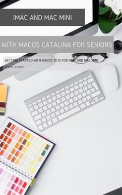 iMac and Mac Mini with MacOS Catalina (eBook, ePUB) - La Counte, Scott